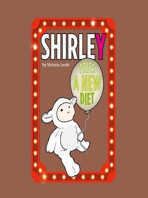 cover image of Shirley Tries a New Diet